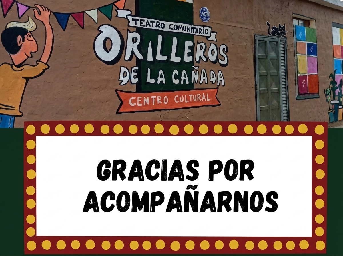 Orilleros de la Cañada en escena